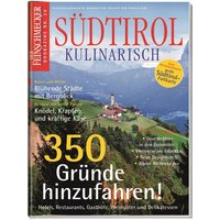 DER FEINSCHMECKER Südtirol Kulinarisch